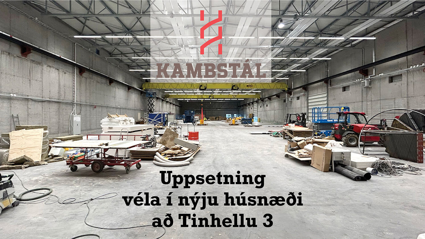 Nýjar vélar settar upp að Tinhelli 3